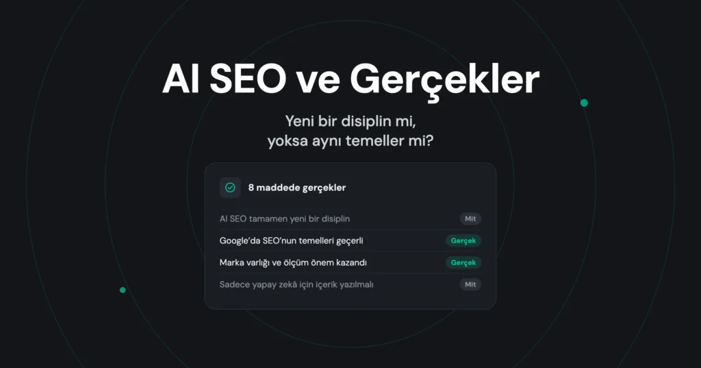 AI SEO ve Gerçekler