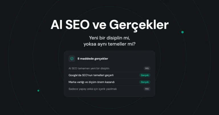 AI SEO ve Gerçekler