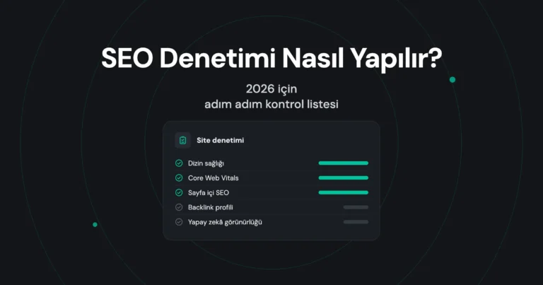 Başarılı SEO Denetimi Nasıl Yapılır?