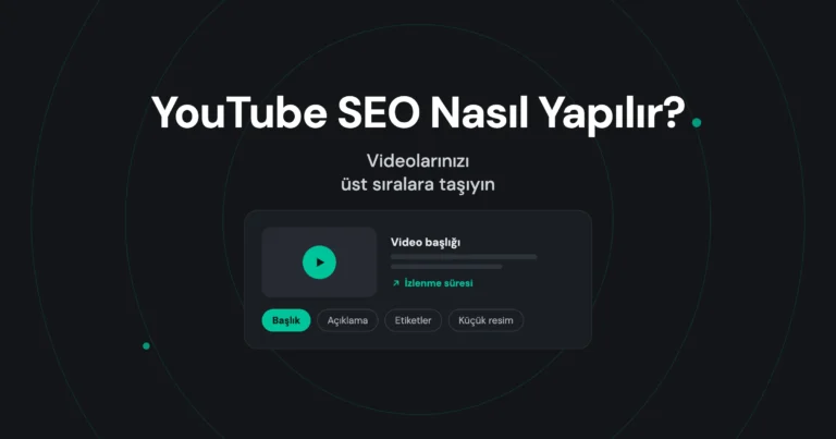 YouTube SEO Nasıl Yapılır?